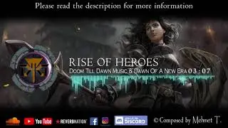 DTD Music & DNE - Rise of Heroes
