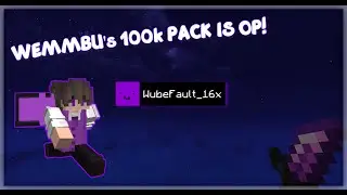 @Wemmbu's 100k pack is OP... (combos)