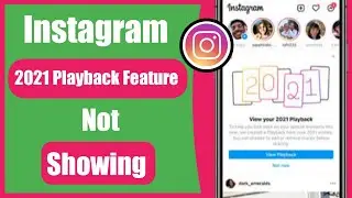 How to View and Share Instagram Playback 2021 | instagram playback feature