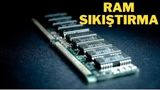 RAM SIKIŞTIRMA VE RAM KULLANIMI ARTTIRMA