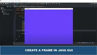 Java GUI Tutorial #45 - 2 Ways For Creating A Frame Or GUI Window in Java GUI Using JFrame Class
