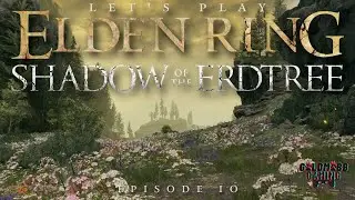 HINTERLAND | LET'S PLAY: ELDEN RING: SHADOW OF THE ERDTREE E10 | GOLDMOBB GAMING S3, E8