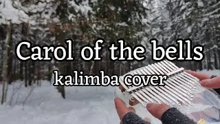Carol of the bells - kalimba cover with tabs