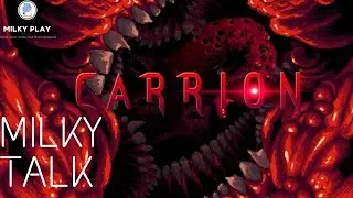 Milky Talk - Carrion : Game indie reverse horror dengan cita rasa unik!!