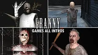 Granny vs Granny Remake vs Granny Escape Together - All Intros