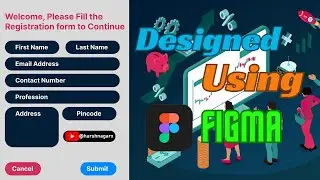 Let's Design User Registration Page Using Figma in Minutes - Harsh Nagar - #figma #figmadesign