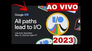 GOOGLE I/O 2023 -  Flutter - Developer Key Note Ao vivo