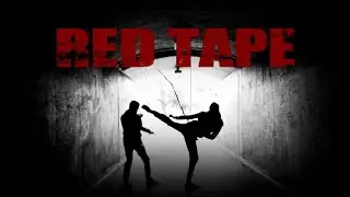 RED TAPE - Short Film - Trailer - Action - Drama