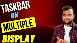 Show Taskbar on Multiple Displays on Windows