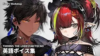 Thorns the Lodestar/Tecno EN Voice Lines | Arknights 引星ソーンズ/テクノ 英語ボイス集