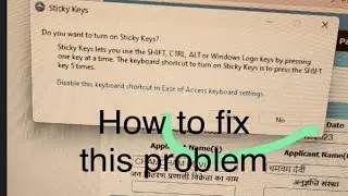 Sticky Keys Problem? how to fix