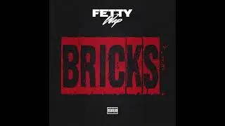 Fetty Wap - Bricks