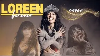 Loreen Forever cover #eurovision2024