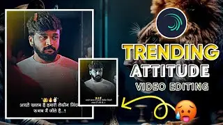 🥵Trending Video Editing | Boy's Attitude Status Video Editing in Alight Motion Omkar | Tech Marathi🚨