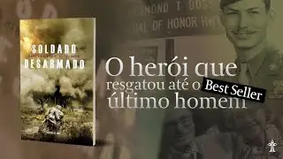 Desmond Doss: Fé e heroísmo incríveis em Até o Último Homem