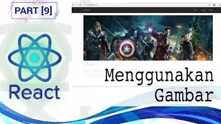 Tutorial React  #9 - Menggunakan Gambar
