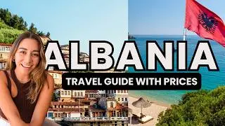 2 WEEK Itinerary for Albania with COSTS | Full Albania Travel Guide | Tips for traveling to Albania