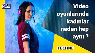 Video oyunlarında kadınlar neden hep aynı şekilde temsil ediliyor? w/Uzay Zuhal #Techne