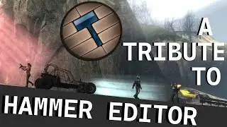A Tribute To Hammer & Source's Map Makers