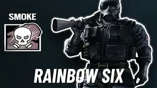 I need to play Smoke more in | Rainbow Six Siege