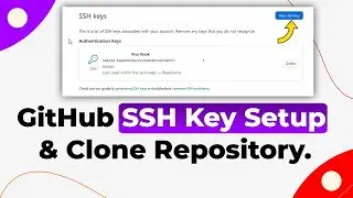GitHub SSH Key Setup & Clone Repository