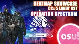 osu! | Monster Siren Records (Hypergryph) - Operation Spectrum (CC#5 Lobby OST) | Beatmap Showcase