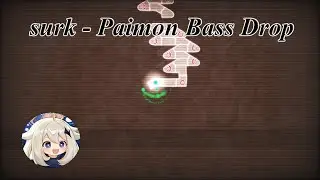 ADOFAI Custom TH | surk - Paimon Bass Drop