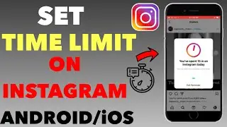 How To Set Limit in Instagram | Instagram Mei Limit Kaise Set Kare ??