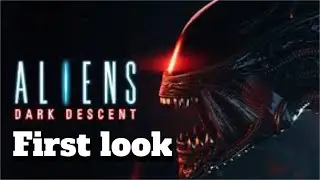 Aliens Dark Descent - BRAND NEW GAMPLAY