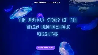 Tragedy at Sea: The Untold Story of the Titan Submersible Disaster