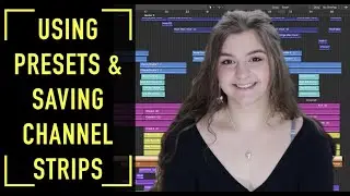 Using Presets in Mixing (How to Save Channel Strip Settings)