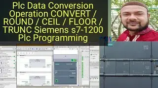 Plc Data Conversion Operation CONVERT / ROUND / CEIL / FLOOR / TRUNC Siemens s7-1200 Plc Programming