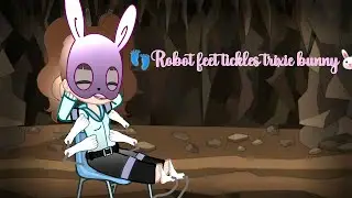 Robot feet tickles Trixie🐰👣😂