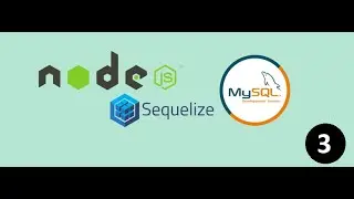 #8 Sequelize CRUD API | Node with Sequelize in Hindi  Node js with Sequelize ORM 