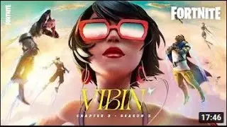 Fortnite Chapter 3 Season 3 VIBIN - Gameplay