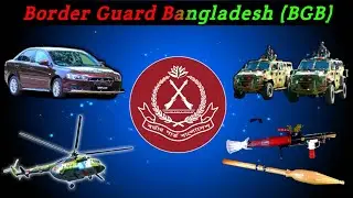 Border Guards Bangladesh vehicles & Anti-tank weapons ||BGB all cars and vehicles