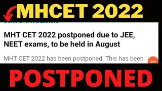 MHT CET 2022 postponed due to JEE, NEET exams, to be held in August |mht cet postponed 2022