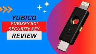 Yubico - YubiKey 5Ci - Two-Factor authentication Security Key Review