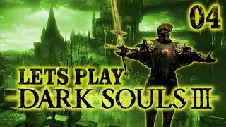 [Blind] Dark Souls III - Episode 4 - Butt Stuff.