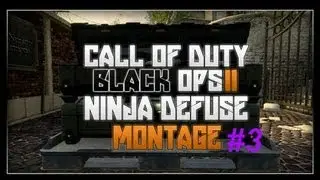 Ninja Defuse Montage part 3
