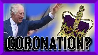 How The Coronation Works