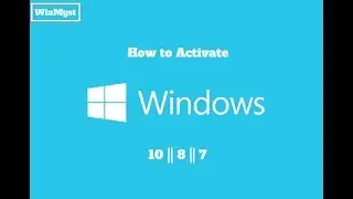 How to activate windows 10,8.1,8,7 all version