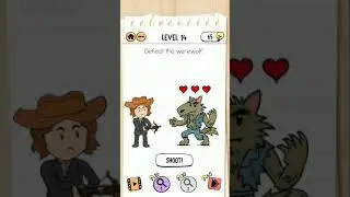 Brain Test 2 Level 14 Defeat the werewolf.