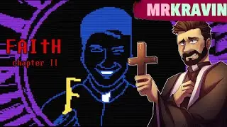 FAITH: THE UNHOLY TRINITY - CHAPTER 2 FULL PLAYTHROUGH, ALL 3 ENDINGS