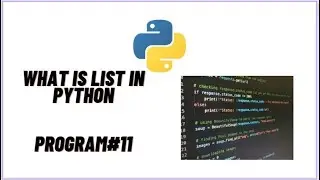 List in Python | Insert | Remove | Edit | Python Programming | Jupyter NoteBook | IL