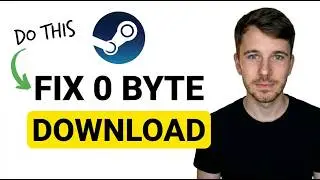 How to Fix 0 Byte Download Steam 2026 (EASILY!!!)