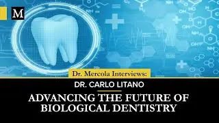 Advancing the Future of Biological Dentistry — Interview With Dr. Carlo Litano