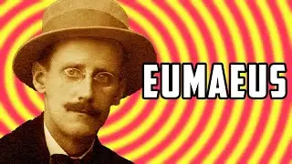 Eumaeus (part 2): James Joyce's Ulysses for Beginners #57