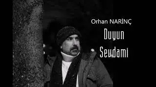 Orhan Narinc - Duyun Sevdami