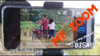 MF ZOOM!!! LENSBONG TERBAIK UNTUK FOTOGRAFI PONSEL
